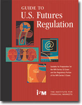 Guide to U.S. Futures Regulation